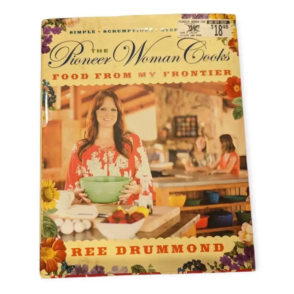 The Pioneer Woman Cooks Food From My Frontier by Ree Drummond Hardcover Book